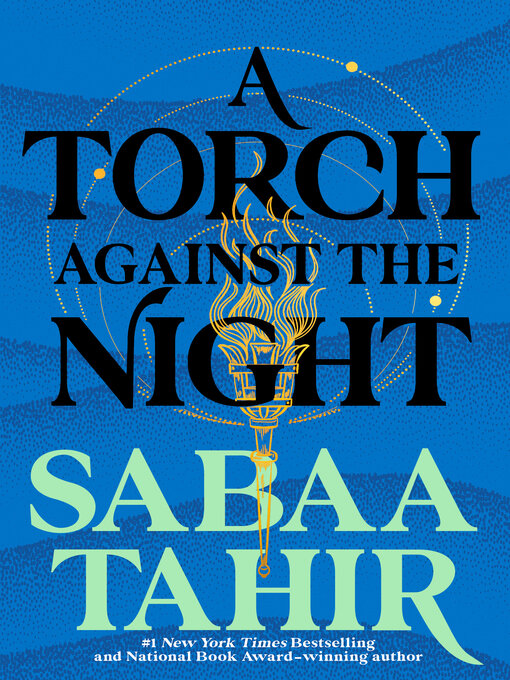 Détails du titre pour A Torch Against the Night par Sabaa Tahir - Disponible